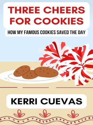 cover image of Three Cheers for Cookies